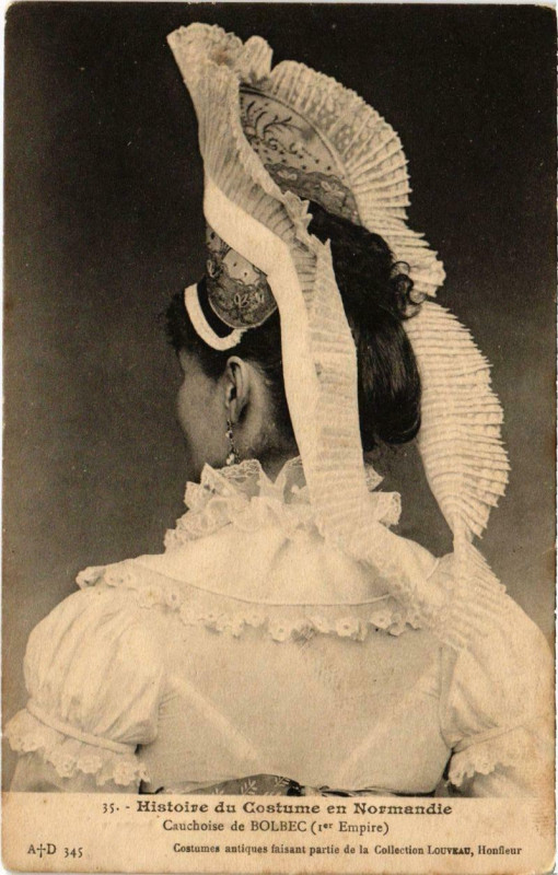Carte postale ancienne Historie du Costume en Normandie - Cauchoise de Bolbec à Bolbec