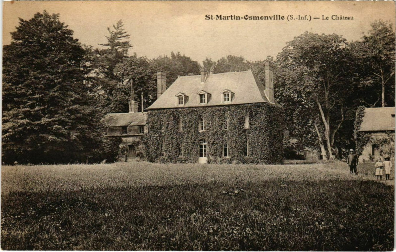 Carte postale ancienne Saint-Martin-Osmonville - Le Chateau à Saint-Martin-Osmonville