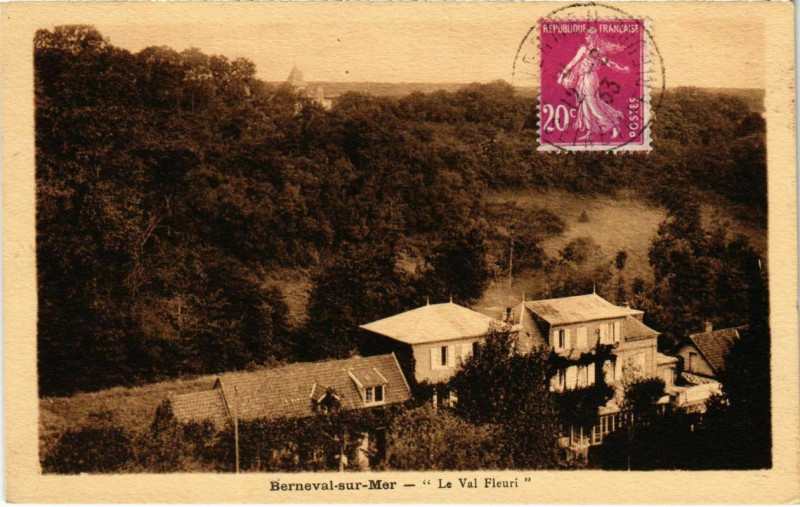 Carte postale ancienne Berneval-sur-Mer - Le Val Fleuri à Eu