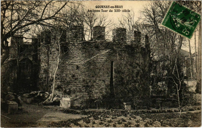 Carte postale ancienne Gournay-en-Bray - Ancienne Tour à Gournay-en-Bray