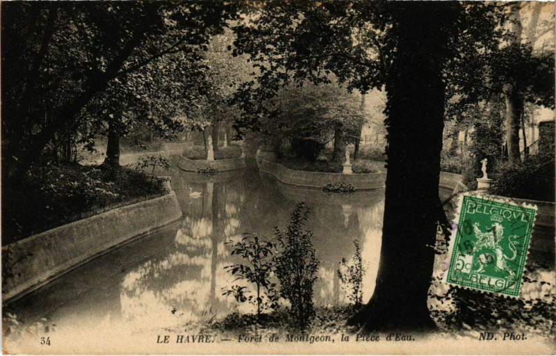 Carte postale ancienne Le Havre - Foret de Monlgeon la Piece d'Eau au Havre