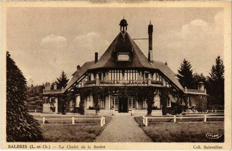 Carte postale ancienne Salbris - Le Chalet de la Saulot