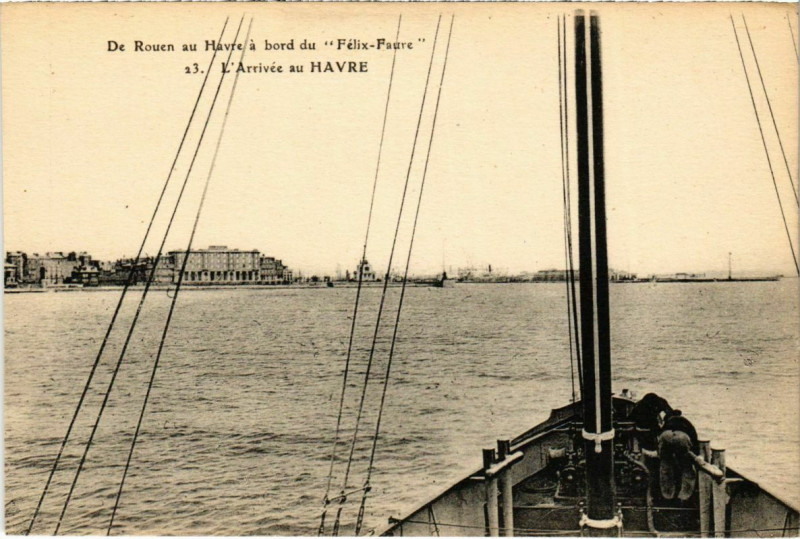Carte postale ancienne De Rouen au Havre a bord du Felix-Faure - L'Arrivée au Havre à Rouen