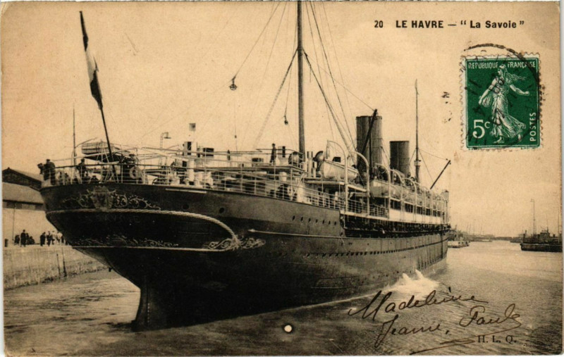Carte postale ancienne Le Havre - La Savoie au Havre