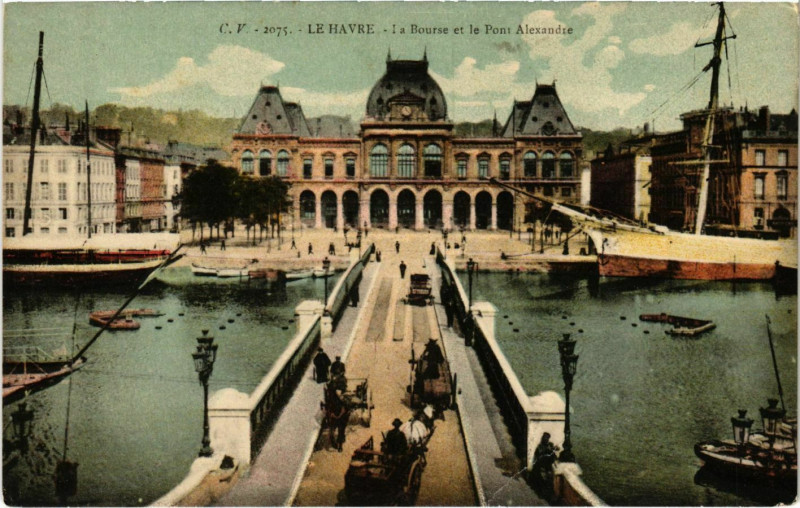 Carte postale ancienne Le Havre Bourse et le Pont Alexandre au Havre
