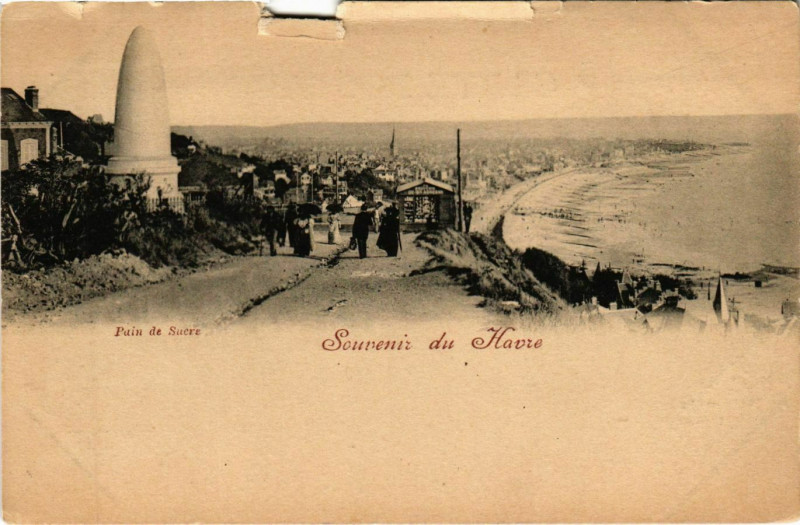 Carte postale ancienne Souvenir du Havre Pain du Sucre