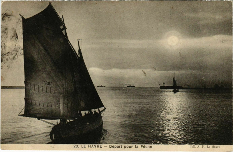 Carte postale ancienne Le Havre Départ pour la Péche au Havre