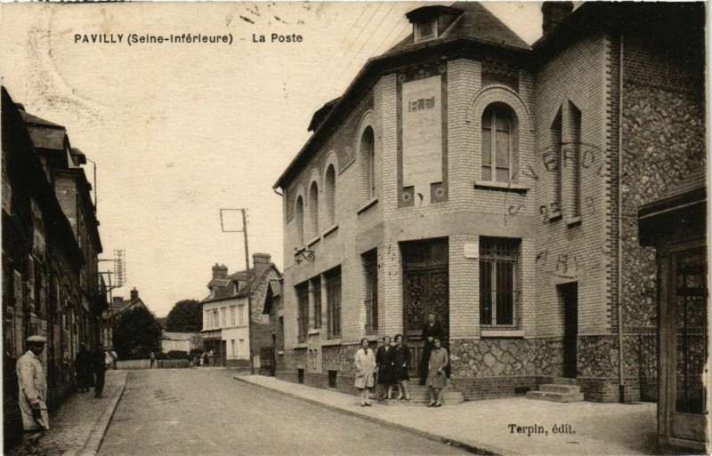 Carte postale ancienne Pavilly La Poste à Pavilly