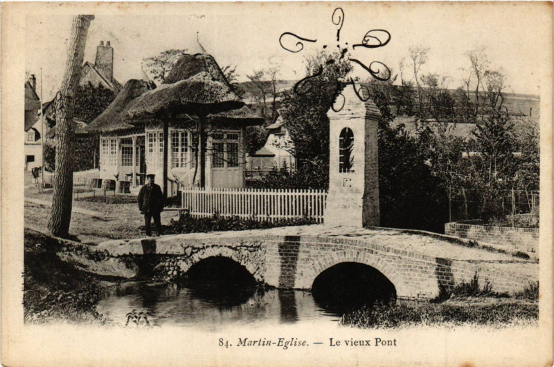 Carte postale ancienne Martin Eglise Le vieux Pont à Eu