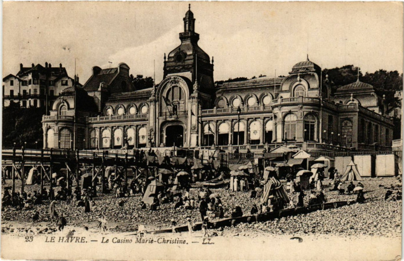 Carte postale ancienne Le Havre Le Casino Marie Christine au Havre