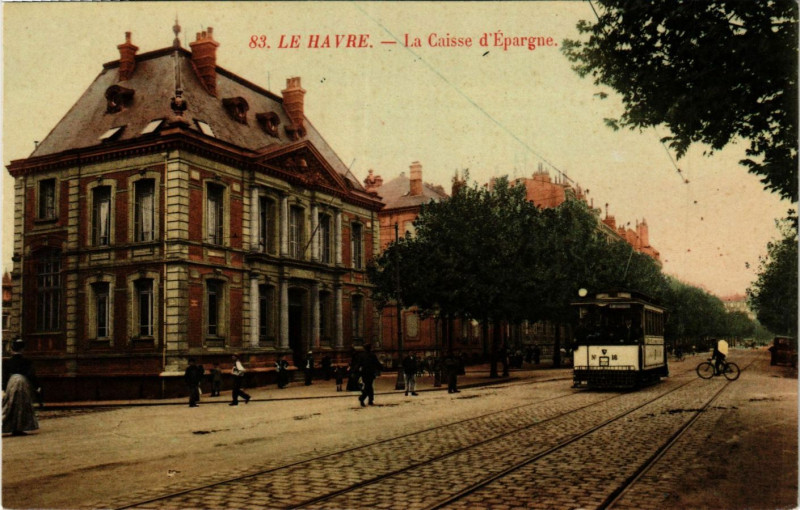 Carte postale ancienne Le Havre La Caisse d'Epargne au Havre
