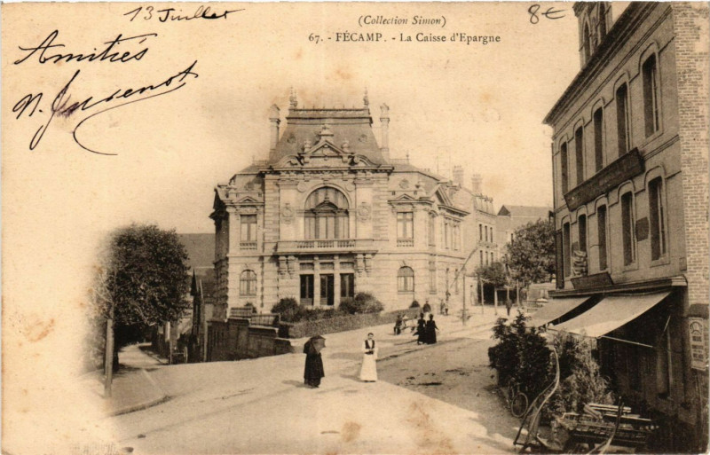 Carte postale ancienne Fecamp La Caisse d'Epargne à Fécamp