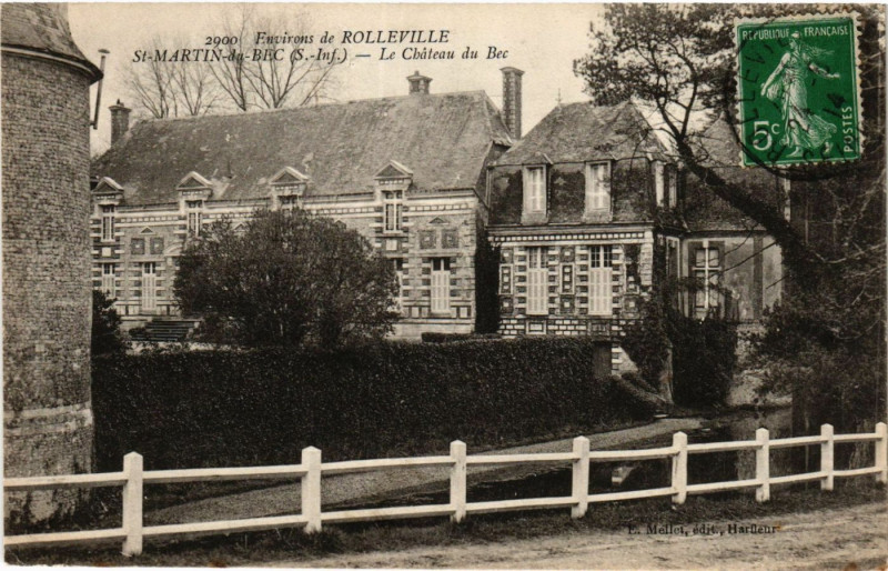 Carte postale ancienne Saint-Martin du Bec Le Chateau du Bec à Saint-Martin-du-Bec