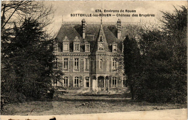 Carte postale ancienne Sotteville les Rouen Chateau des Bruyeres à Rouen
