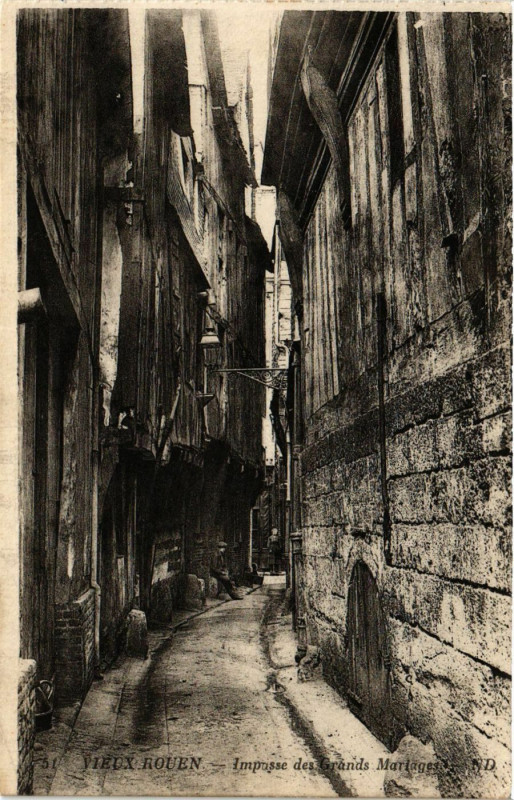 Carte postale ancienne Rouen Impasse des Grands Mariages à Rouen