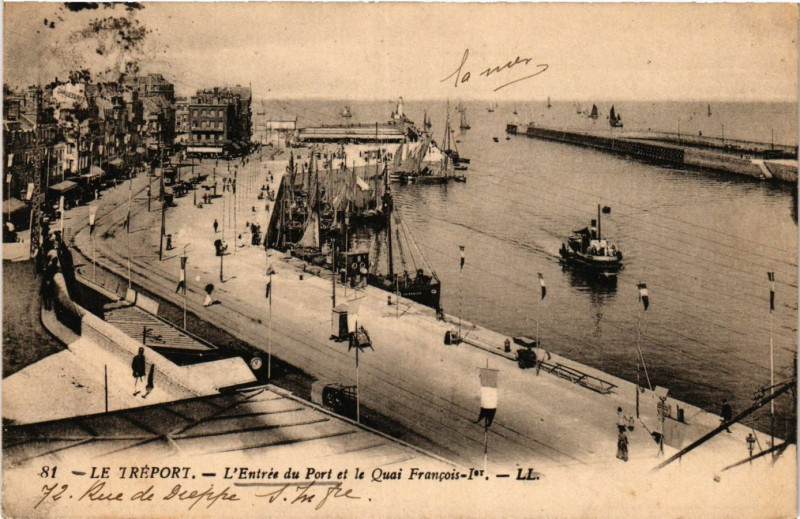 Carte postale ancienne Le Treport Entrée du Port et le Quai Francois Ier