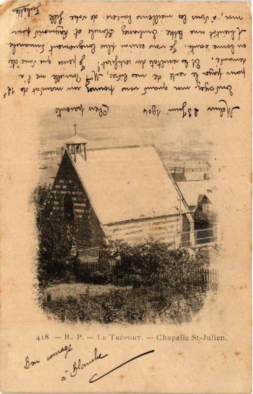 Carte postale ancienne Le Treport Chapelle Saint-Julien
