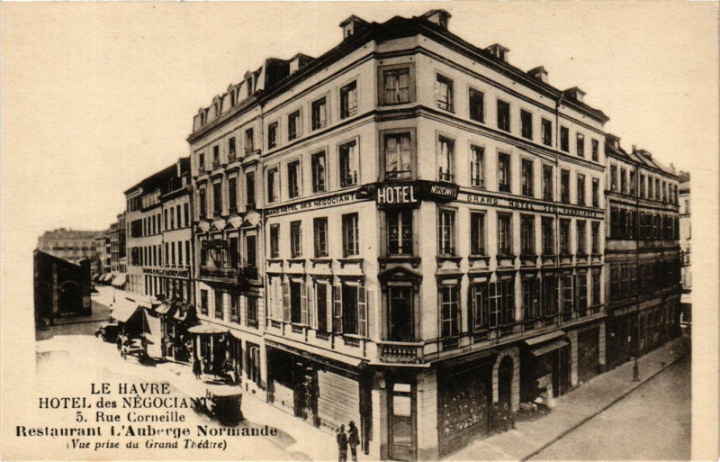Carte postale ancienne Le Havre Hotel des Negociants-Restaurant l'Aubergne Normande au Havre