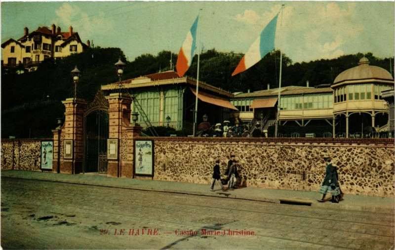 Carte postale ancienne Le Havre Casino Marie Christine au Havre