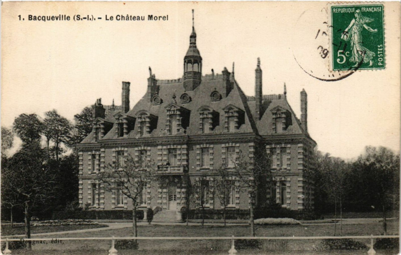 Carte postale ancienne Bacqueville Le Chateau Morel