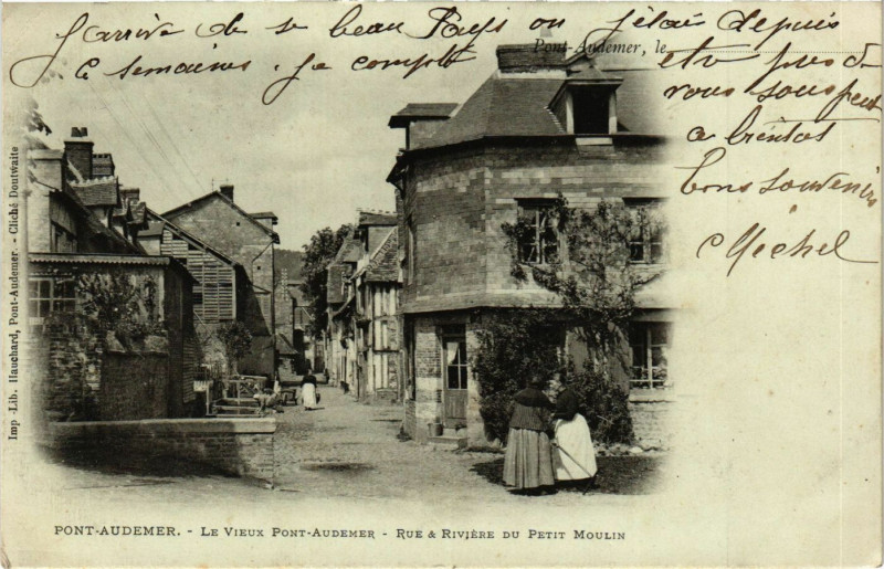 Carte postale ancienne Pont Audemer Le Vieux Pont-Audemer Rue & Riviere du Petit Moulin à Eu