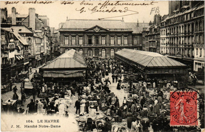 Carte postale ancienne Le Havre Marché Notre-Dame au Havre