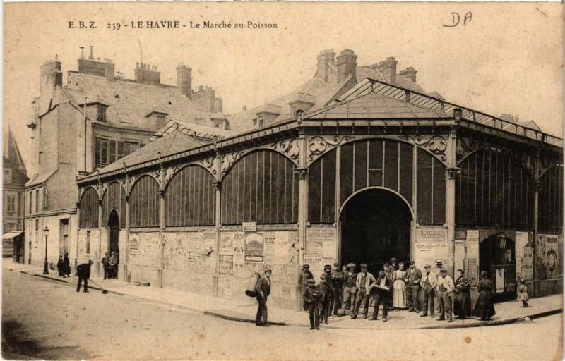 Carte postale ancienne Le Havre Le Marché au Poisson au Havre