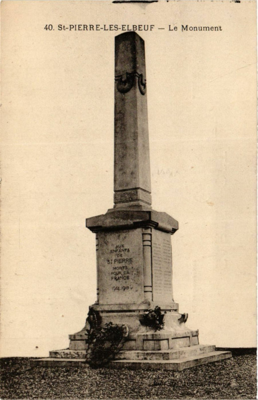 Carte postale ancienne Saint-Pierre les Elbeuf-Le Monument à Elbeuf