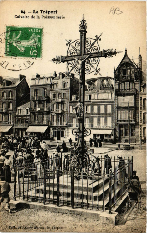 Carte postale ancienne Le Treport-Calvaire de la Poissonnerie au Tréport