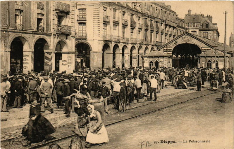 Carte postale ancienne Dieppe-La Poissonnerie à Dieppe