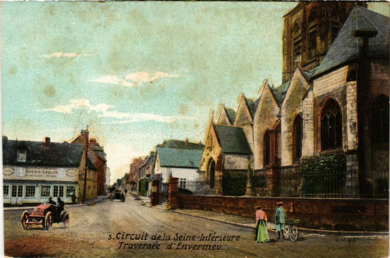 Carte postale ancienne Circuit de la Seine-Inferieure Traversée d'Envermeu à Envermeu