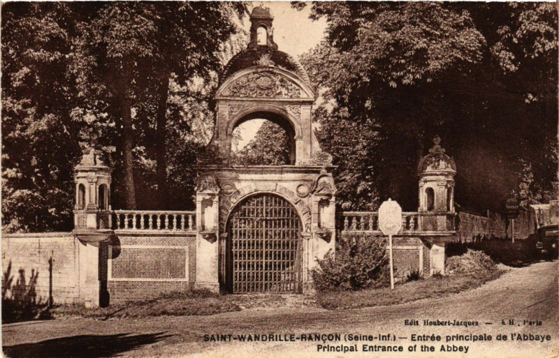 Carte postale ancienne Saint-Wandrille Rancon Entrée principale de l'Abbaye