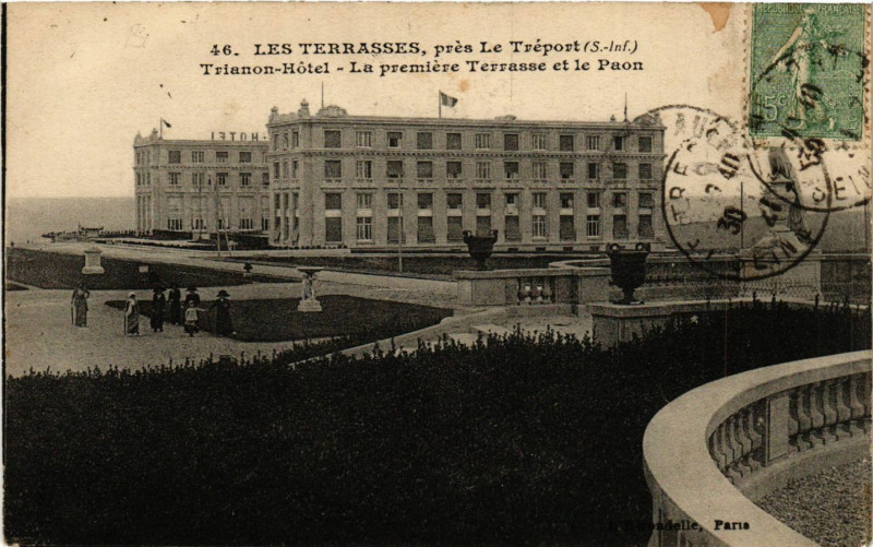 Carte postale ancienne Les terrasses pres Le Treport-Trianon Hotel La Premiere Terrasse