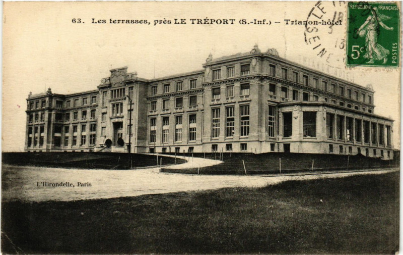 Carte postale ancienne Les terrasses pres Le Treport-Trianon hotel
