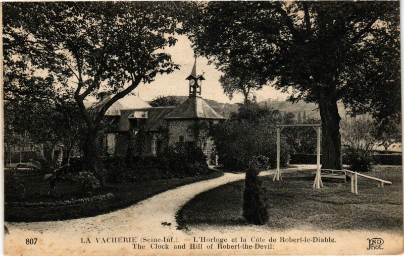 Carte postale ancienne La Vacherie-L'Horloge et la Cote de Robert-le-Diable