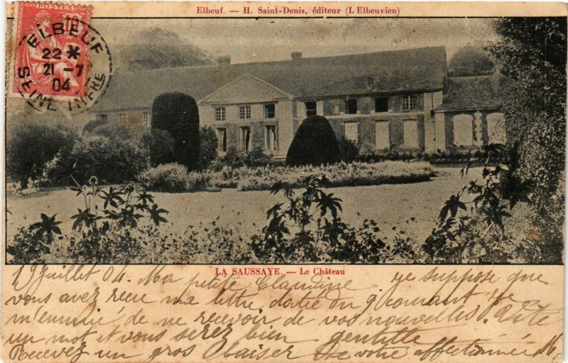 Carte postale ancienne Le Château à La Saussaye