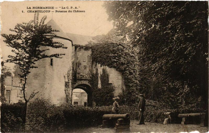 Carte postale ancienne La Normandie Chanteloup-Poterne du Chateau