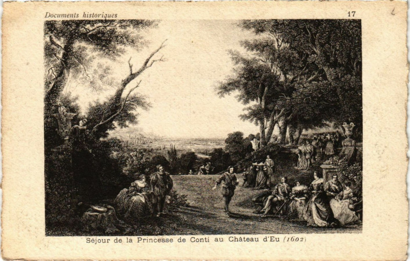 Carte postale ancienne Sejour de la Princesse de Conti au Chateau d'Eu à Eu