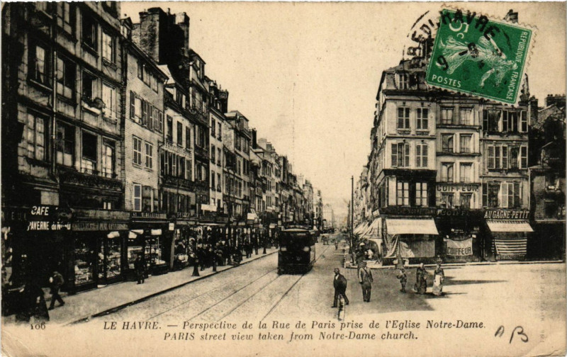 Carte postale ancienne Le Havre-Perspective de la Rue de Paris prise de l'Eglise N D. au Havre