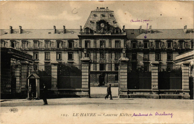 Carte postale ancienne Le Havre-Caserne Kleber au Havre