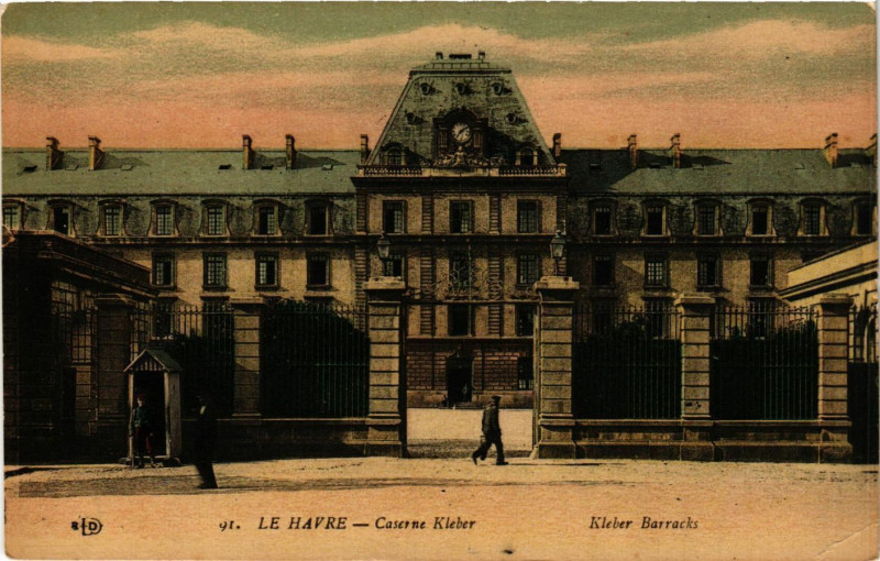 Carte postale ancienne Le Havre-Caserne Kleber au Havre