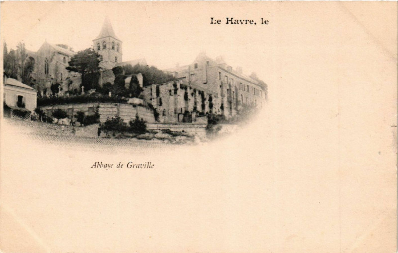 Carte postale ancienne Le Havre-Abbaye de Graville au Havre