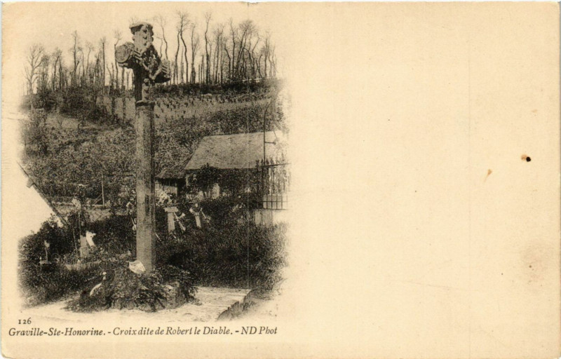 Carte postale ancienne Graville Sainte-Honorine-Croix dite de Robert le Diable