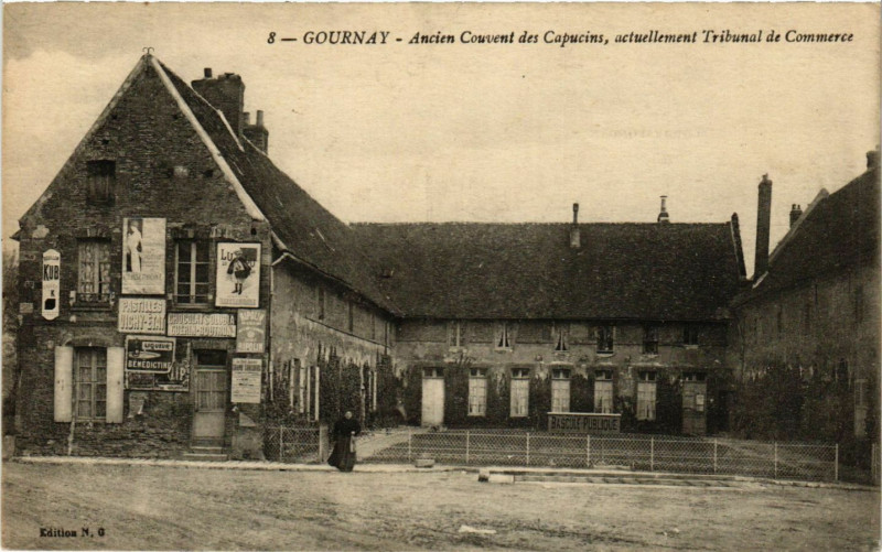 Carte postale ancienne Gournay-Ancien Couvent des Capucins actuellement Tribunal Commerce