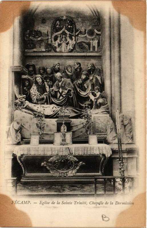 Carte postale ancienne Fecamp-Eglise de la Sainte-Trinite Chapelle de la Dormission à Fécamp