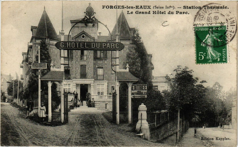 Carte postale ancienne Forges-les-Eaux Station Thermale-Le Grand Hotel du Parc à Forges-les-Eaux