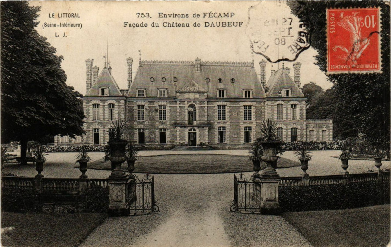 Carte postale ancienne Env. de Fecamp Facade du Chateau de Daubeuf à Fécamp