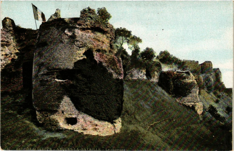 Carte postale ancienne Env. de Dieppe Arques la Bataille. Le Chateau à Dieppe