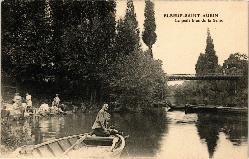 Carte postale ancienne Elbeuf Saint-Aubin Le petit bras de la Seine à Elbeuf