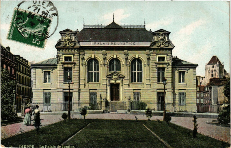 Carte postale ancienne Dieppe-Le Palais de Justice à Dieppe